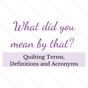 Quilt Terms