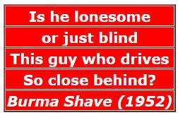 Burma Shave Saying from 1952