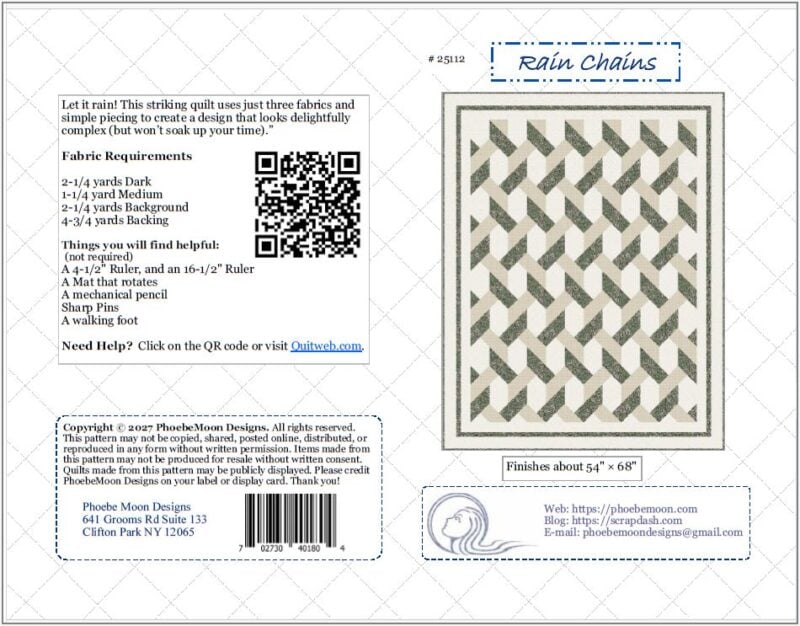 Quilt pattern cover showing a geometric quilt called Rain Chains, fabric requirements, QR code, contact info, and copyright details. The quilt is made with dark, medium, and light fabrics and measures about 54 x 68.